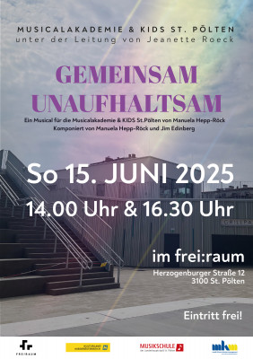 Musicalakademie & Kids - "Gemeinsam unaufhaltsam"