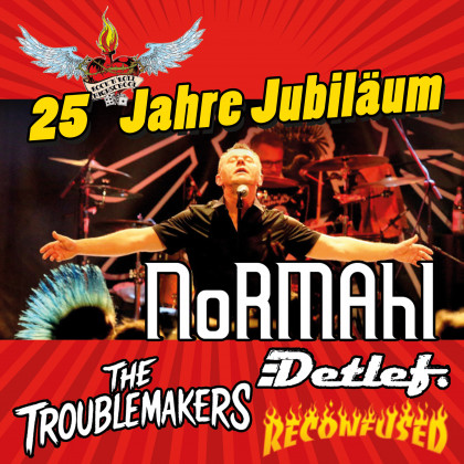 25 Jahre R&rsquo;n&rsquo;R Highschool mit Normahl, The Troublemakers, Detlef und Reconfused