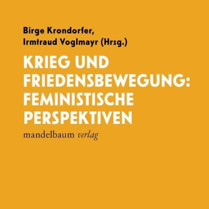 Lesung: "Krieg und Friedensbewegung: Feministische Perspektiven"